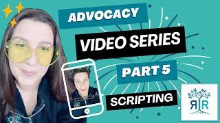 Advocacy Video Series: Part 5