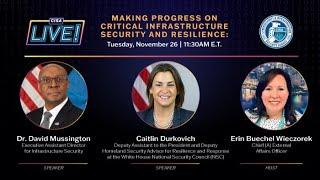 Making Progress on Critical Infrastructure Security and Resilience