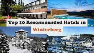 Top 10 Recommended Hotels In Winterberg | Best Hotels In Winterberg