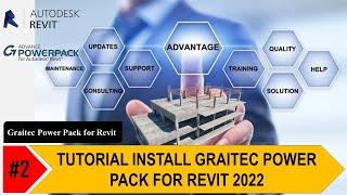 Graitec Power Pack for Revit #2 Tutorial Install Graitec for Revit 2022