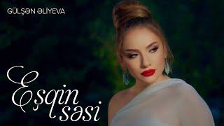 Gülşən Əliyeva — Eşqin Səsi (Rəsmi Musiqi Videosu)