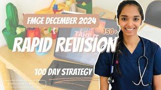 FMGE December 2024 (100 days) how to score 150+ ?