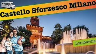 Il castello Sforzesco di Milano - Lombardia in camper Italy