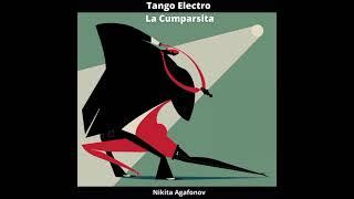 Nikita Agafonov - Tango Electro la Cumparsita