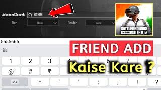 Bgmi Game Per ID Search Karke Friend Add Kaise Kare | How to Add Friend in Bgmi Game