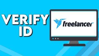 How To Verify ID on Your Account on Freelancer