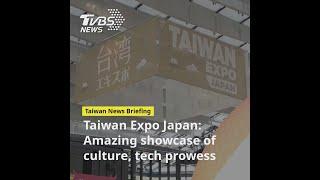 Taiwan Expo Japan opens in Tokyo, showcasing culture and tech innovations