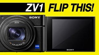 SONY ZV1 - TIME TO FLIP OUT...SCREEN! | Vloggers this is it!