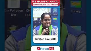 Stretch Yourself | IPS Natasha Goyal | #forumias #shorts