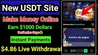 New USDT Earning Platform | Make Money Online | Latest USDT earning Site 2024|$4.84 Live Withdrawal