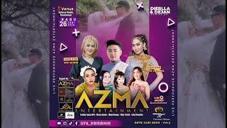 LIVE STREAMING || PERNIKAHAN DIERLLA & DEJAN || AZMA ENTERTAINMENT || RABU, 26 JUNI 2024