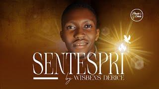 SENTESPRI - Wisbens Derice (Video Lyrics Official)