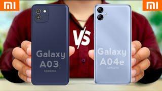 Samsung Galaxy A03 vs Samsung Galaxy A04e || Samsung Galaxy A04e vs Samsung Galaxy A03