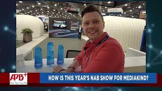 NAB Show 2023: APB+ Interview with MediaKind