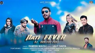Nati Fever 2023 | Ramesh Malta | Latest Himachali Pahari Songs | Lalit Sauta | Anvirecords