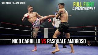 Nico Carrillo vs Pasquale Amoroso - FULL FIGHT - WMO World Title Unification