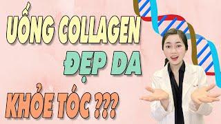 Uống COLLAGEN vừa DA ĐẸP - TÓC ĐẸP??? Có nên uống COLLAGEN trị RỤNG TÓC?| Bs Nguyễn Ngọc