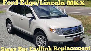 Sway Arm Endlink Replacement Ford Edge and Lincoln MKX