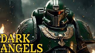 Dark Angels | Warhammer 40k Full Lore