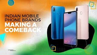 Indian Mobile Phone Brands Making a Comeback: How & Why in 2024