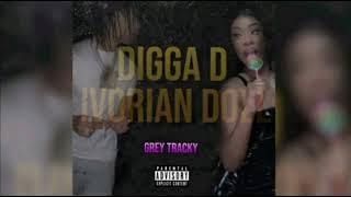 Digga D x Ivorian Doll - Grey Tracky | Original Audio