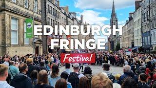 EDINBURGH FRINGE FESTIVAL 2024 - Atmosphere on the ROYAL MILE - Scotland Walking Tour | 4K | 60FPS