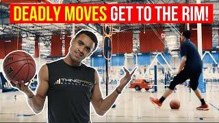 How to: Top 5 Basketball Moves to GET TO THE RIM!