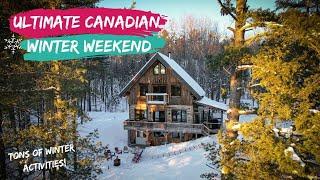 Ultimate Canadian Winter Weekend // Skating, Snowshoeing, Tubing, and Cottage Life!!