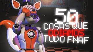 50 MOST HATED THINGS IN FNAF GAMES  ft. The Paperpals