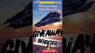 Giveaway beholder #warrobots #wr #warrobotsbrasil