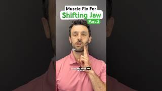 Part 2 of 2 — Muscle Fix for that SHIFTING Jaw! #tmj #tmjtreatment #tmd #jawpain #jawpainrelief