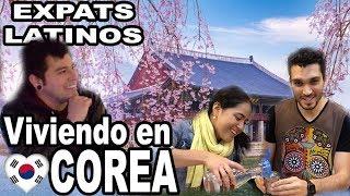 Viviendo en Corea: Seúl 1. Mudarse a Corea | Expats Latinos