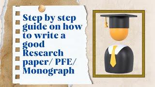 How to Write a Great Academic Monograph or PFE (Projet Fin D'études) 