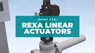 What Are REXA Linear Actuators?