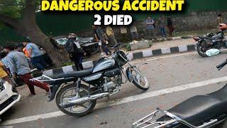  Accident of Car 2 D**d in Saket, Delhi