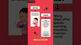 Uncovering the Truth About Internships: Myths vs. Facts #careerbuilding #careergoals #internlife