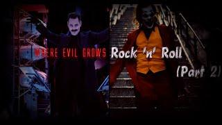 Dr. Robotnik and Joker Dancing Mashup [Where Evil Grows & Rock 'N' Roll (Part 2)]