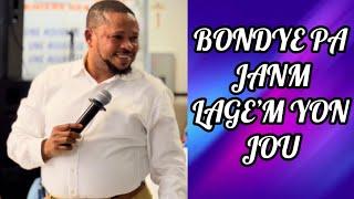 BONDYE PA JANM LAGE’M YON JOU… Dr. Maxon