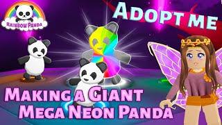 Adopt Me Mega Neon Panda - Making A Giant MegaNeon Panda