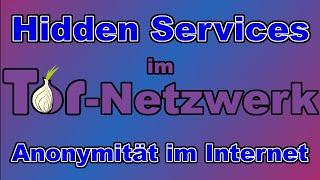 Wie funktionieren Hidden Services?