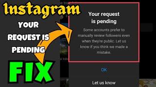 Your request is pending Instagram Fix