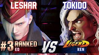 SF6 ▰ LESHAR (#3 Ranked Ed) vs TOKIDO (Ken) ▰ High Level Gameplay