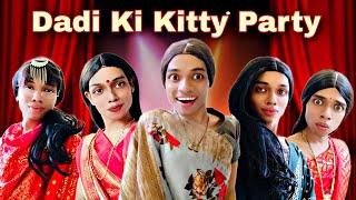 Dadi Ki Kitty Party Ep.381 | FUNwithPRASAD | #savesoil #moj #funwithprasad