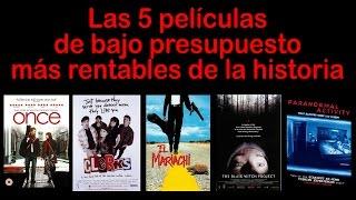 Las 5 películas de bajo presupuesto más rentables de la historia del cine - Recomendacion