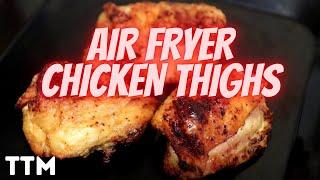 How to cook Chicken Thighs in the Air Fryer ~ Easy Cooking