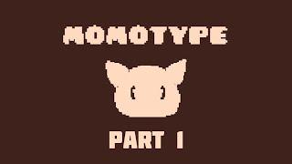 MY NEW CHILD | Momotype Part 1