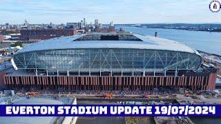 Everton Stadium Update 19/07/2024