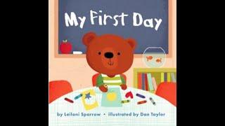 My first day. by Leilani Sparrow, (Illustrator)Dan Taylor