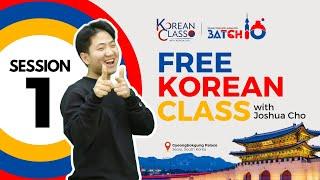 FREE KOREAN CLASS BATCH 10 1st Session