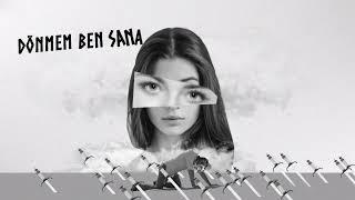 Mahmut Orhan & Selin - Dönmem Ben Sana (Lyric Video) [Ultra Records]